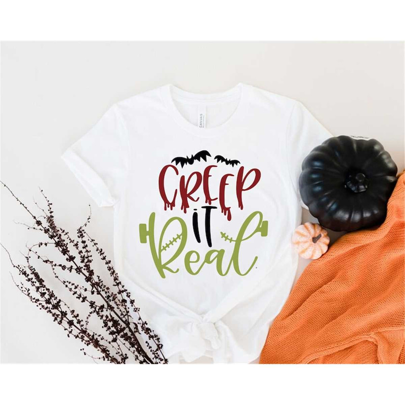 MR-57202313531-creep-it-real-shirt-halloween-shirt-halloween-party-shirt-image-1.jpg
