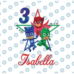 personalized name and ages, pj masks png iron on transfer, personalized mommy  daddy, birthday girl party printables