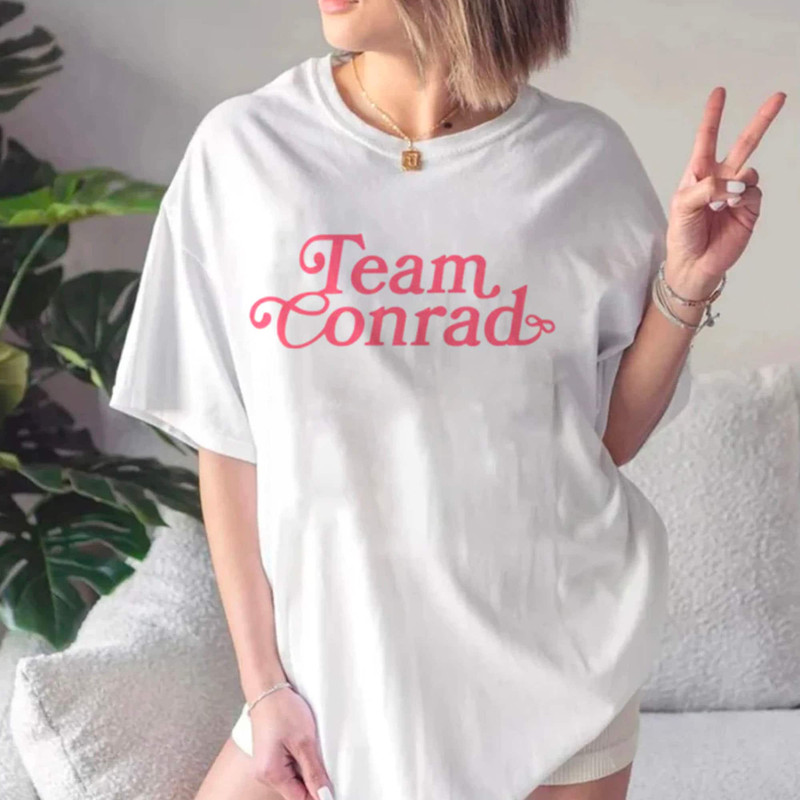 Team Conrad Shirt, The Summer I Turned Pretty Shirt, Cousin Beach T-Shirt, Gift Fans, Sweatshirt, Hoodie, Crop Top - 3.jpg