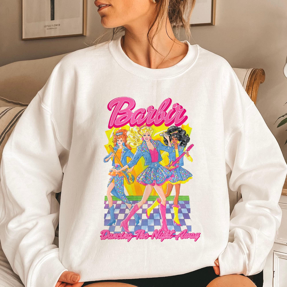 Vintage Barbie Shirt, Barbie Dancing The Night Away Shirt, Come On Barbie Let's Go Party Shirt, Pink Doll , Party Girls Shirt, Sweatshirt - 4.jpg