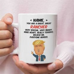 personalized gift for rancher, rancher trump funny gift, rancher birthday gift, rancher gift, rancher mug, funny gift fo