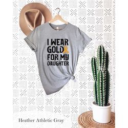i wear gold t-shirt, childhood cancer, gold ribbon shirt, cancer ribbon tee, childhood cancer awareness shirt, son cance
