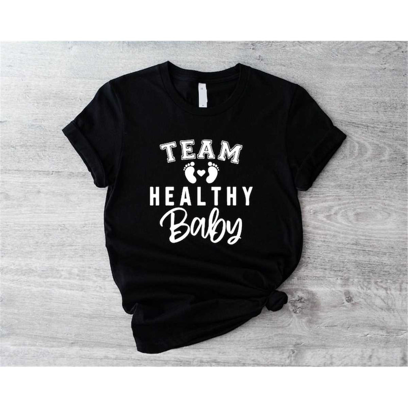 MR-572023144010-team-healthy-baby-shirt-cute-gender-reveal-party-t-shirt-image-1.jpg