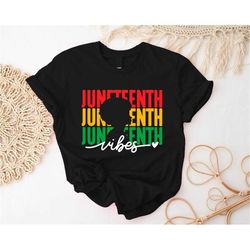 juneteenth vibes t-shirt, juneteenth afro woman shirt, black lives matter shirts, juneteenth 1865 freeish outfit, black