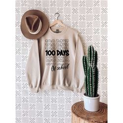 100 days of school sweatshirt, teacher 100 days, teacher sweatshirt, 100 days of school, teacher gifts, 100 days, back t