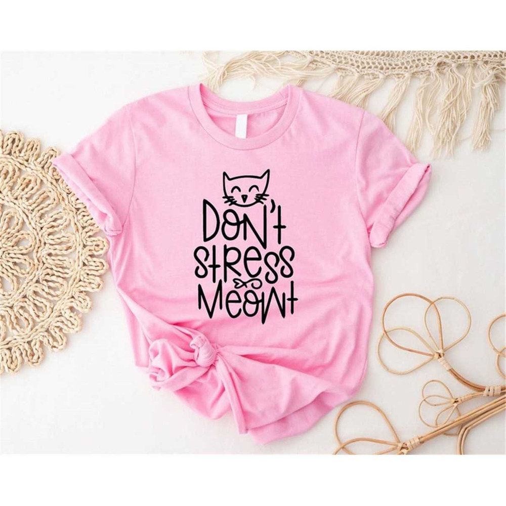 MR-57202315942-sarcastic-cat-t-shirt-dont-stress-meowt-cat-shirt-pet-image-1.jpg