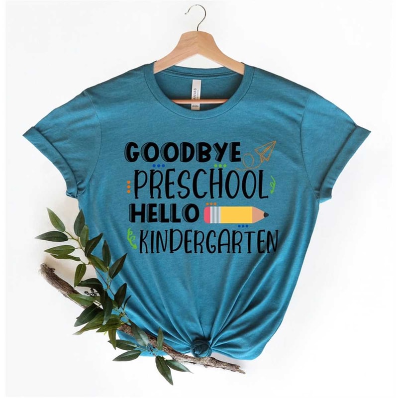 MR-572023151632-goodbye-preschool-hello-kindergarten-shirtpeace-out-image-1.jpg