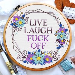 Live laugh fuck of cross stitch, Quote cross stitch pattern, Subversive cross stitch, Snarky cross stitch, Digital PDF