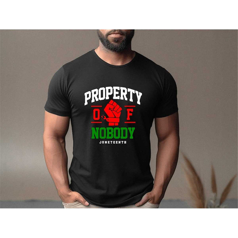 MR-572023165614-property-of-nobody-shirtfreeish-shirtjuneteenth-shirt1865-image-1.jpg