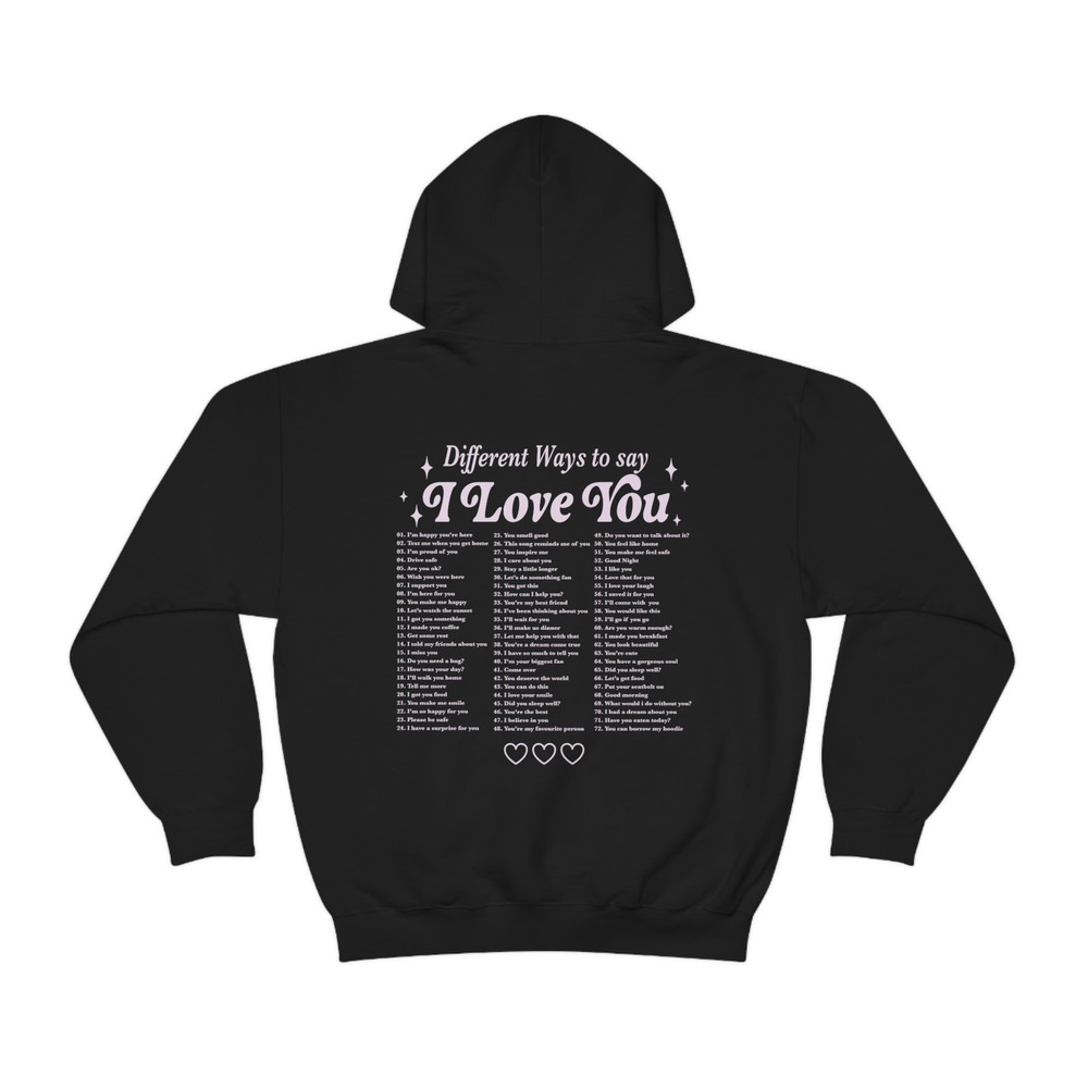 Different Ways To Say I Love You Hoodie With Words On Back Positive Hoodie Trendy Hoodies Aesthetic Clothes Oversized Hoodie Sorority Hoodie - 3.jpg