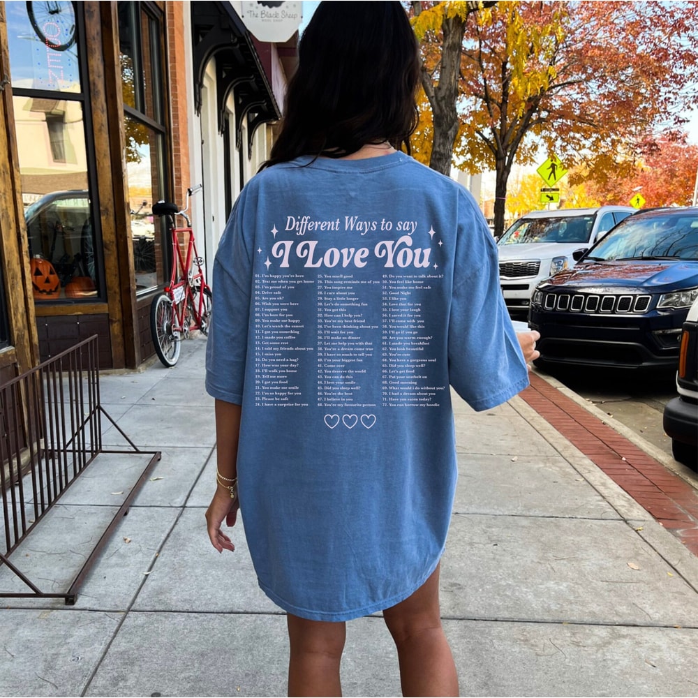 Different Ways To Say I Love You Shirt, Aesthetic Clothes Trendy Shirts Preppy Shirt Sorority Tshirt Vsco Girl Shirt Tumblr Aesthetic Shirts - 2.jpg