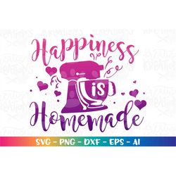 Happiness is Homemade SVG baking cooking cake apron decal digital iron on printable Cut Files Cricut Silhouette Digital