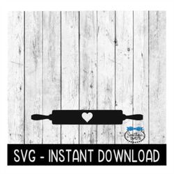 Rolling Pin Svg, Farmhouse Kitchen Rolling Pin Svg File, Instant Download, Cricut Cut File, Silhouette Cut Files, Downlo