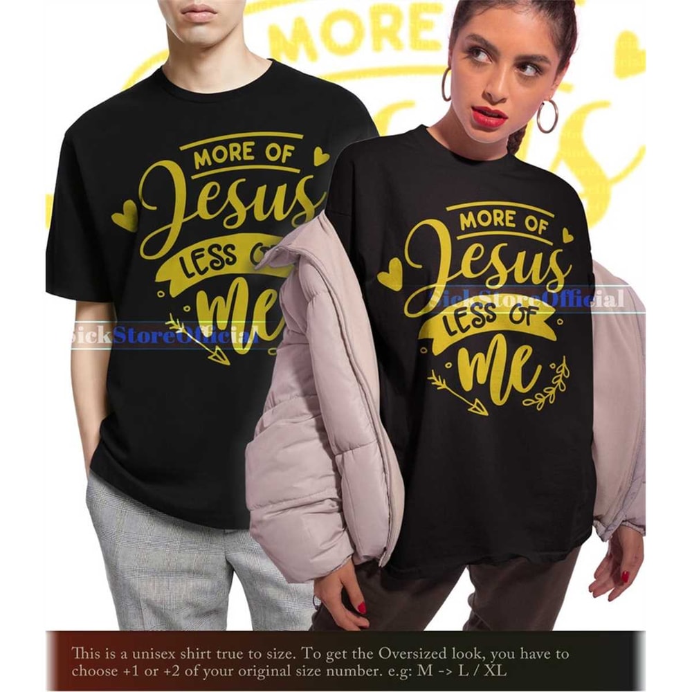 MR-6720232325-christian-verse-shirt-more-of-jesus-less-of-me-shirt-image-1.jpg