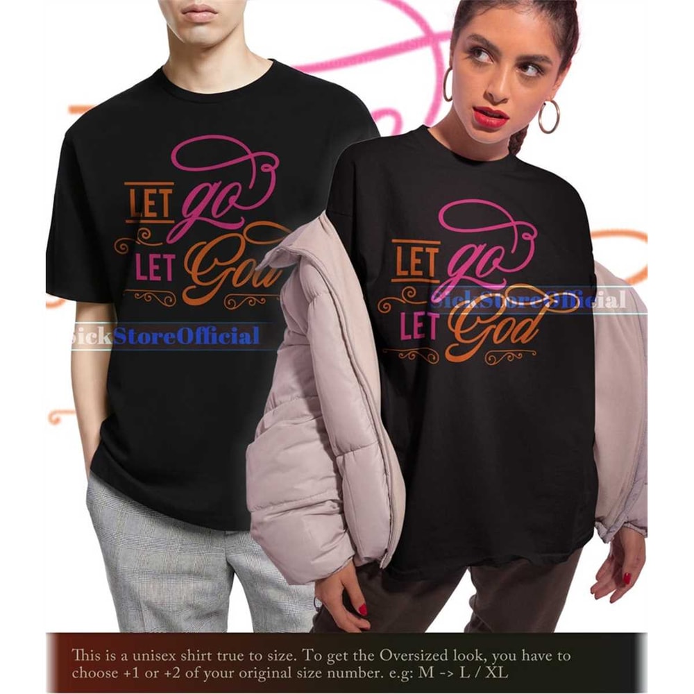 MR-6720232402-christian-verse-shirt-let-go-let-god-christ-shirt-image-1.jpg