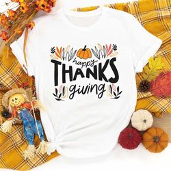 happy thanksgiving shirt, autumn leaf shirt, happy fallshirt, family thanksgiving shirt, thankful shirt, thanksgiving va