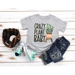 crazy plant baby toddler t-shirt, cute plant based baby shirt, cute plant baby shower gift, plant toddler shirt