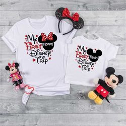 My first Disney Trip, Matching Disney Shirts ,Disney vacation ,Disney family shirts, Disney kids shirts ,Disney family m