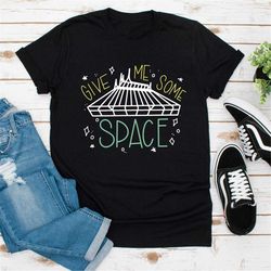 disney shirt for men, give me some space mens shirt, space mountain men's shirt, disney rides shirt, disney boys shirt