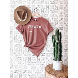 more travel t-shirt, travel shirt, explore shirt, world traveler, adventure shirt, vacation shirt, airplane travel shirt