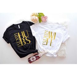 Wife Hubs Shirts, Honeymoon Shirt, Just Married Shirt, Engagement Shirt, Wedding Shirts, Bridal Gift Engagement, Husband