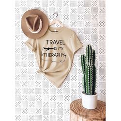 travel is my therapy t-shirt, fall shirt, travel shirt, travel tee, adventure shirt, adventure tee, family vacation shir