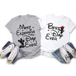 best day ever matching shirt set, most expensive day ever shirt set, couples shirt set, disney matching shirt, disney cr
