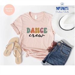 dance crew shirt, dance competition team shirts, dance teacher tshirt, retro dance mom tee, dance lover shirt, dancer gi