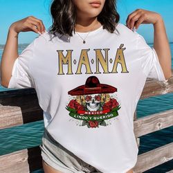 mana tour 2023 shirt, mana concert shirt, mexico lindo y querido tour shirt, mana band tshirt, anniversary gift for fan