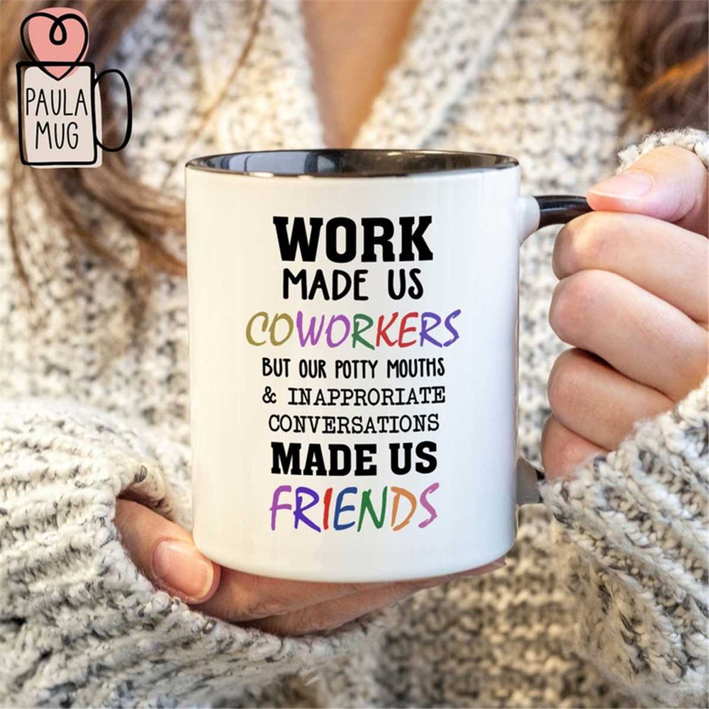 MR-67202394018-work-made-us-coworkers-but-our-potty-mouths-inappropriate-image-1.jpg