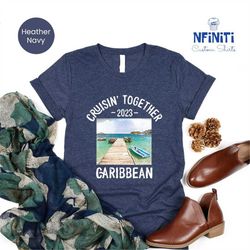 family cruise caribbean shirt, cruise shirts, vacation shirt, funny cruise shirts, travel shirt, group cruise shirts, cr
