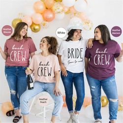 bach crew shirt, bridal party shirt, bachelorette party matching shirt, bridesmaid squad tee, team bride tee, engagement
