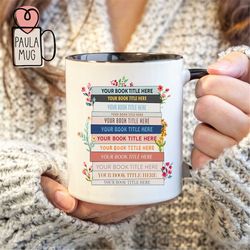 Custom Favorites Bookshelf Mug, Custom Book Art Mug, Librarian Mug, Custom Reader Shirt, Book Lover Gift