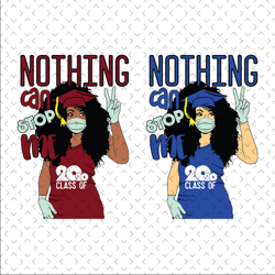nothing can stop me, class of 2020, class of 2020 shirt, class of graduation, black girl, red girl, pasta shirt, class