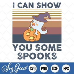 i can show you some spooks svg, ghost svg, cute ghost svg, ghost mask svg, spooky svg, cool ghost svg, ghost boo svg