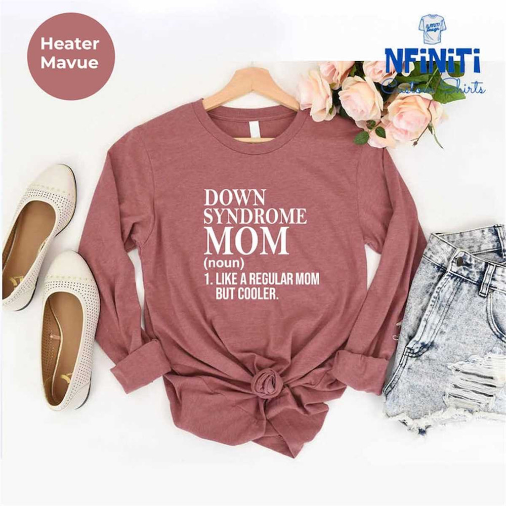 MR-67202314273-down-syndrome-mom-gift-long-sleeve-down-syndrome-month-long-image-1.jpg