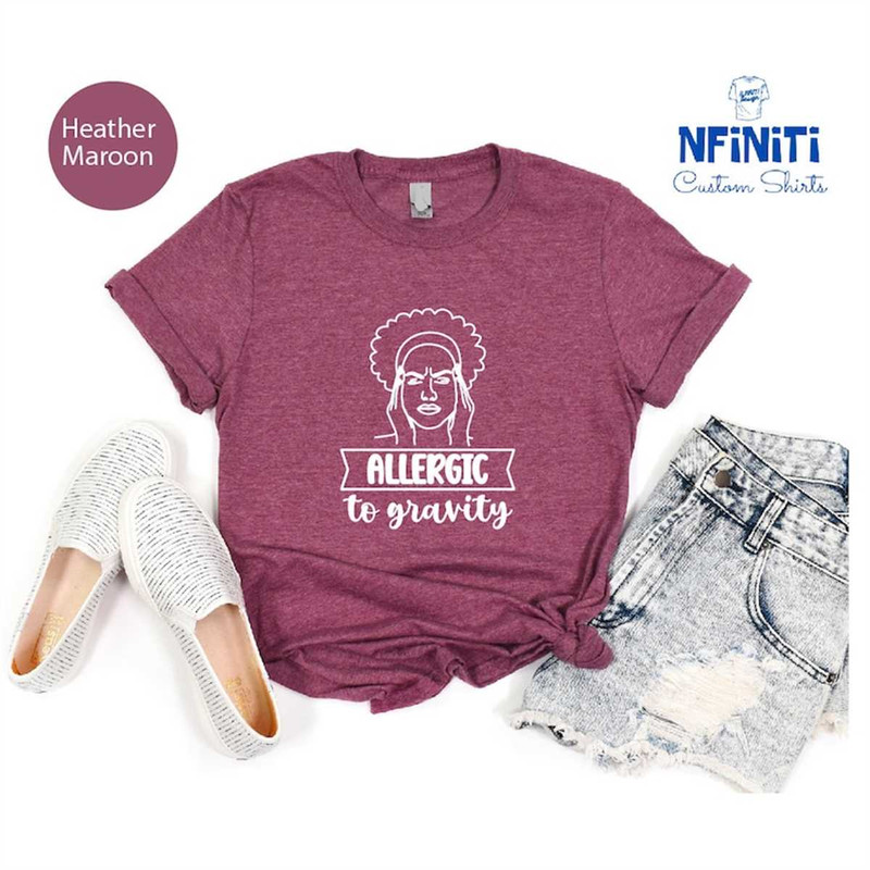 MR-672023145411-pots-syndrome-shirt-allergic-to-gravity-pots-shirt-pots-image-1.jpg