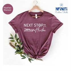 alaska cruise shirt, alaska trip shirts, alaska travel matching shirts, cruise life shirt, alaska cruise squad shirt, ne