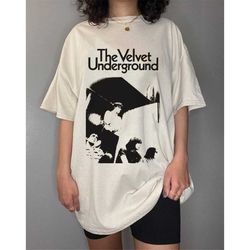 velvet underground white light/white heat shirt , vintage velvet underground , retro, unisex t-shirt