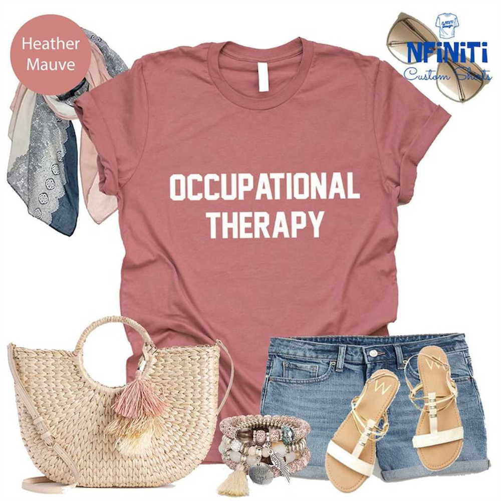 MR-67202315255-ot-therapist-shirt-occuoational-therapy-passion-shirt-ot-image-1.jpg