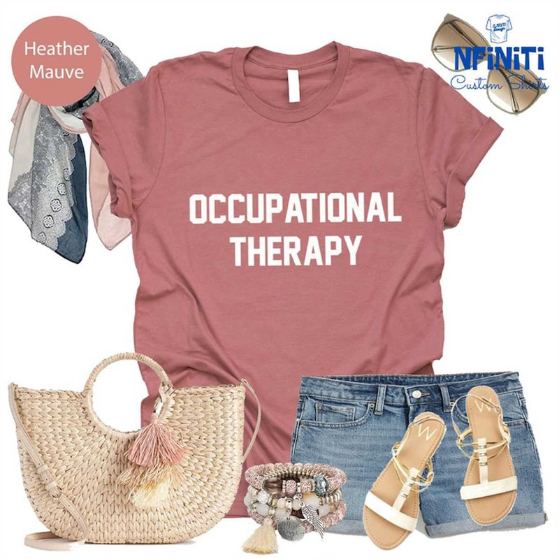 MR-67202315255-ot-therapist-shirt-occuoational-therapy-passion-shirt-ot-image-1.jpg