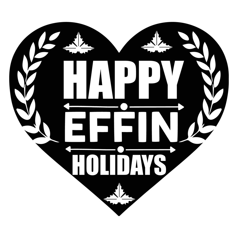 Happy effin Holidays-01.png