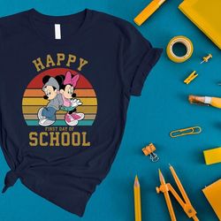 happy first day of school shirt, mickey and minnie shirt, retro back to school shirt, funny teacher shirt, mickey studen