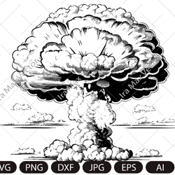 Nuclear Explosion SVG, Mushroom Cloud Svg, Nuclear Explosion Svg, Nuclear Explosion Clipart