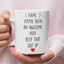 personalized gift for papa, papa gifts, custom papa mug, papa coffee mug, papa gift idea, papa birthday gift, best papa