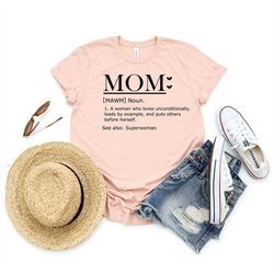 mom shirt, mother's day shirt, mom tee, super mom gift shirt, mother's day gift, mama shirt