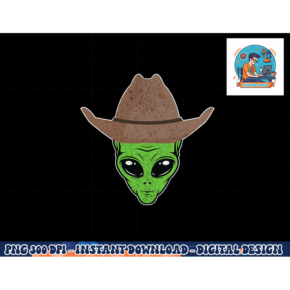 Alien Cowboy Hat Funny Halloween Gift for Outer Space Lover png, sublimation copy.jpg