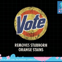 anti-trump vote detergent funny vintage png, sublimation copy