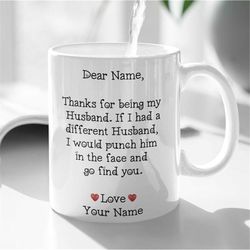 personalized valentines gift for husband - funny and loving valentines mug for your husband - husband valentines gifts