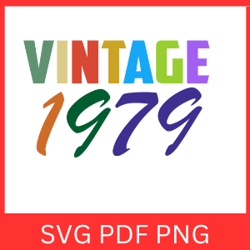 Vintage 1979 Retro Svg|VINTAGE 1979 SVG DESIGN |Vintage 1979 Sublimation Designs|Printable Art |Digital Download